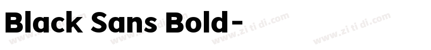 Black Sans Bold字体转换